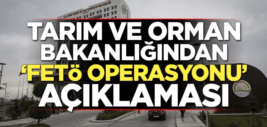 Tarım ve Orman Bakanlığından 