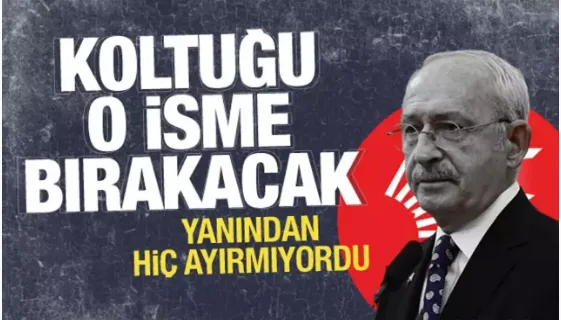 Kılıçdaroğlu koltuğunu bırakacağı isme karar verdi!