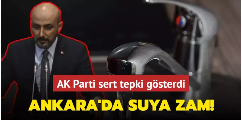 AK Parti sert tepki gösterdi... Ankara