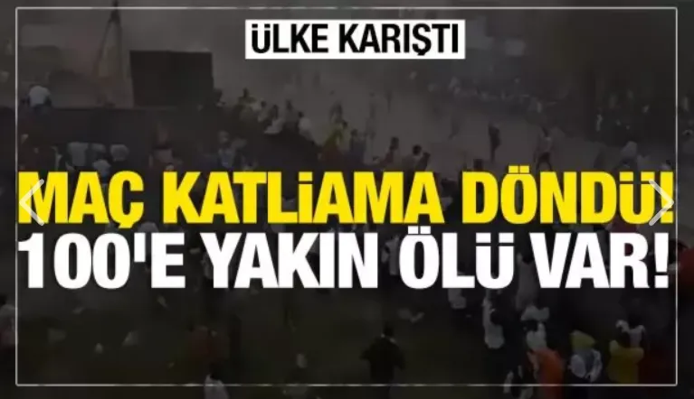 Futbol maçında izdiham! Yüze yakın can kaybı ve yüzlerce yaralı!