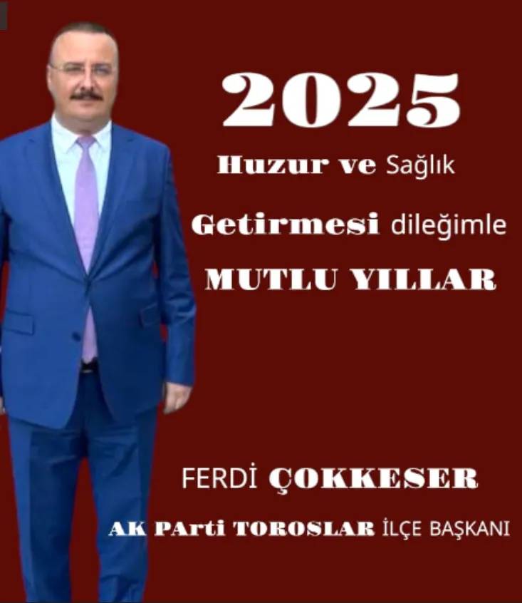 Mersin AK Parti Toroslar İlçe Başkanından Yeni yıl mesajı