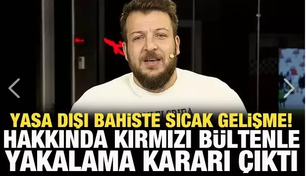 Yasa dışı bahiste Batuhan Karadeniz için yeni karar! Kırmızı bültenle aranacak