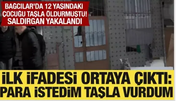 12 yaşındaki çocuğu taşla öldüren cani hakkında korkunç detay