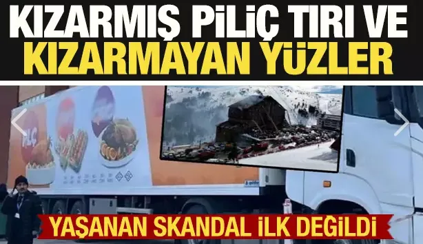 Kızarmış piliç tırı ve kızarmayan yüzler!