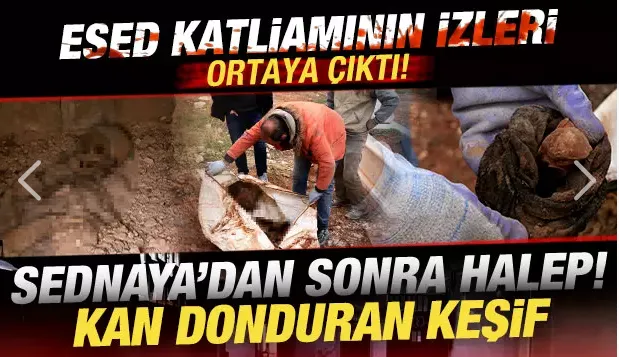 Esad katliamının izleri ortaya çıktı! Sednaya