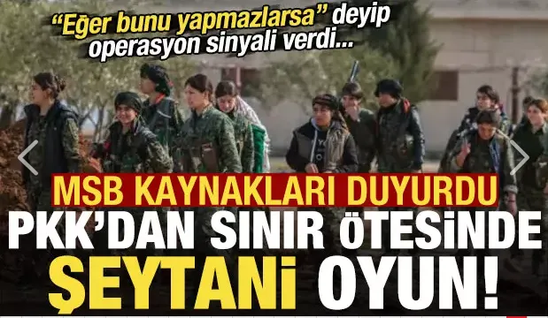 MSB kaynakları duyurdu: PKK