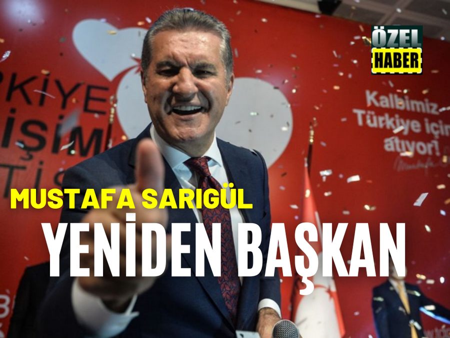 Mustafa Sarigül Yeniden Genel Baskan Seçildi