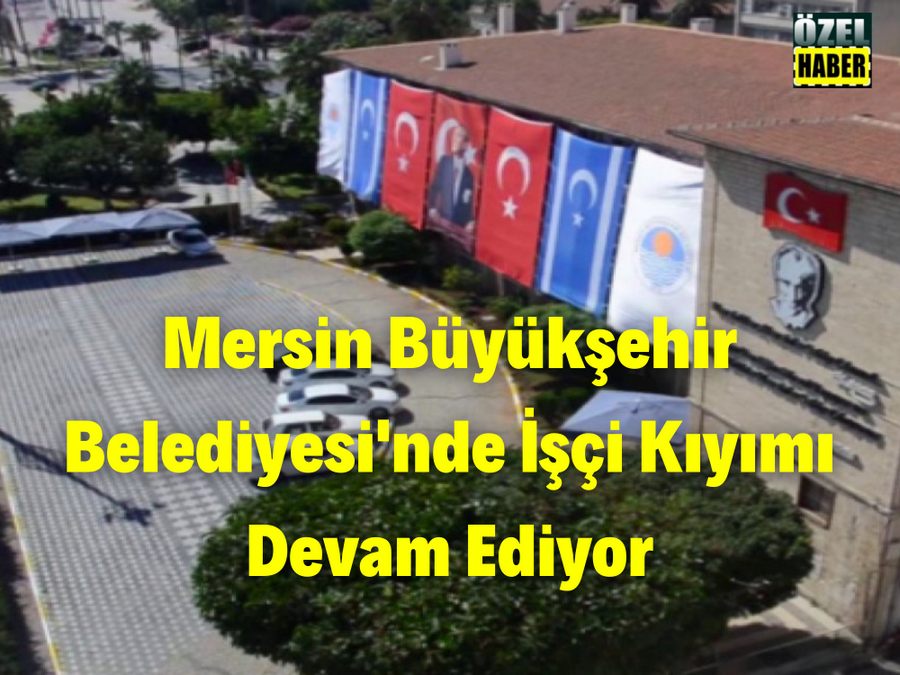 Mersin’de Isçi Kiyimi: 20 Temizlik Isçisi Isten Çikarildi