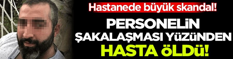 Hastanede büyük skandal!