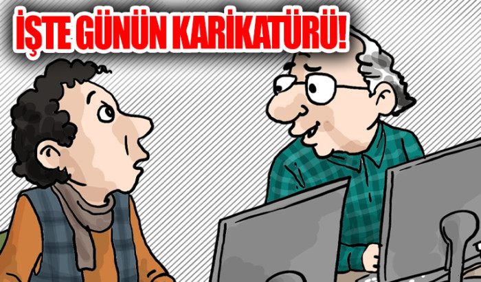 Iste günün karikatürü!