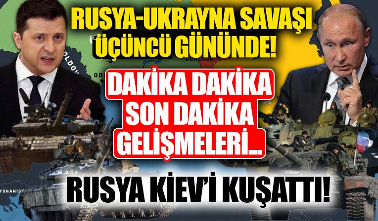 Rusya Ukrayna savasi 3. gününde