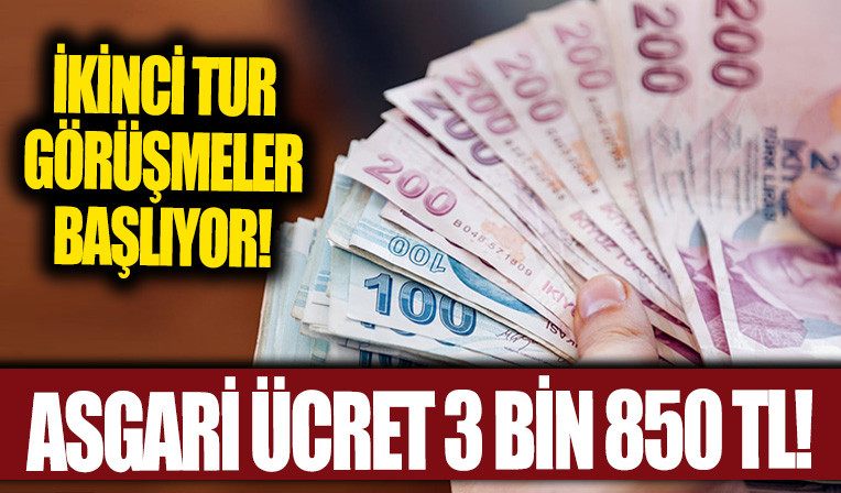 Teklif kabul edilirse yeni asgari ücret 3850 TL! Yeni asgari ücret için ikinci görüsme